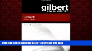 liberty books  Gilbert Law Summaries on Contracts READ ONLINE