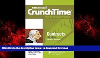 Best books  CrunchTime: Contracts, Fifth Edition BOOOK ONLINE