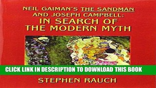 Best Seller Neil Gaiman s The Sandman and Joseph Campbell: In Search of the Modern Myth Download