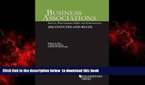 liberty books  Business Associations: Agency, Partnerships, LLCs, and Corporations, 2016 Statutes