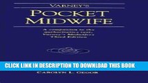 [FREE] Ebook Varney s Pocket Midwife: A Companion to the Authoritative Text, Varney s Midwifery,