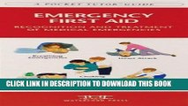 [FREE] Ebook Emergency First Aid: Recognition and Treatment of Medical Emergencies (Pocket