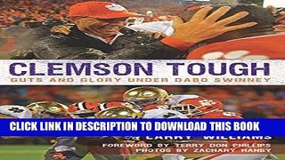 [PDF] Clemson Tough: Guts and Glory Under Dabo Swinney (Sports) Full Online
