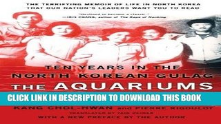 [PDF] The Aquariums of Pyongyang: Ten Years in the North Korean Gulag Full Colection