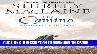 [PDF] The Camino: A Journey of the Spirit Full Colection