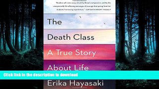 READ  The Death Class: A True Story About Life FULL ONLINE