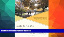 FAVORITE BOOK  Job One 2.0: Understanding the Next Generation of Student Affairs Professionals