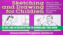 Books Sketching and Drawing for Children: Step-by-Step Fundamentals of Sketching and Drawing for