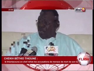 Menace de mort: Cheikh Béthio s'explique