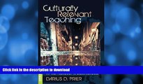READ BOOK  Culturally Relevant Teaching: Hip-Hop Pedagogy in Urban Schools (Counterpoints) FULL
