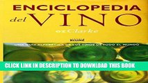 EPUB Enciclopedia del vino: Una guia alfabetica de los vinos de todo el mundo PDF Ebook