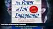 GET PDF  The Power of Full Engagement: Managing Energy, Not Time, is the Key to High Performance