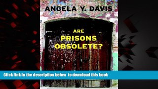 liberty books  Are Prisons Obsolete? BOOOK ONLINE