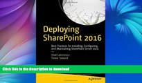 READ  Deploying SharePoint 2016: Best Practices for Installing, Configuring, and Maintaining