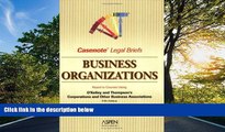 EBOOK ONLINE  Business Organizations/Corporations: Keyed to O Kelley, Thompson (Casenote Legal