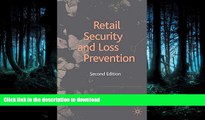 FAVORITE BOOK  Retail Security and Loss Prevention FULL ONLINE