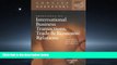 READ book  Principles of International Business Transactions, Trade   Economic Relations #A#