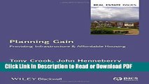 Read Planning Gain: Providing Infrastructure and Affordable Housing (Real Estate Issues) Ebook