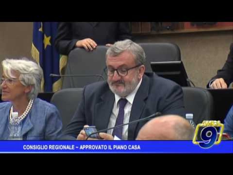 Il Consiglio regionale approva il Piano casa