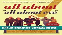 Best Seller All About All About Eve: The Complete Behind-the-Scenes Story of the Bitchiest Film