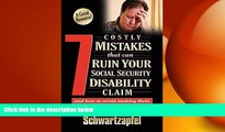 FREE PDF  7 Costly Mistakes That Can Ruin Your Social Security Disability Claim: And How To Avoid