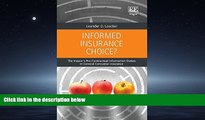 READ book  Informed Insurance Choice?: The Insurer s Pre-Contractual Information Duties in