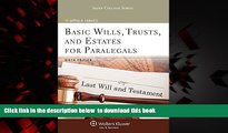 liberty books  Basic Wills Trusts   Estates for Paralegals, Sixth Edition (Aspen College) READ
