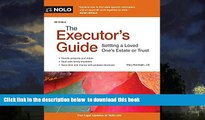 Best books  The Executor s Guide: Settling a Loved One s Estate or Trust BOOOK ONLINE