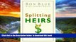 Best books  Splitting Heirs: Giving Your Money and Things to Your Children Without Ruining Their
