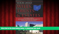 Read books  Your Ohio Wills, Trusts,   Estates Explained Simply: Important Information You Need to