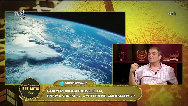 Göğü Korumuş Tavan Kıldık Ayeti - Hud Suresi 11 - Enbiya Suresi 32