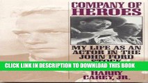 Books Company of Heroes: My Life as an Actor in the John Ford Stock Company (The Scarecrow