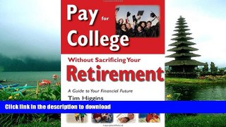 READ  Pay for College Without Sacrificing Your Retirement: A Guide to Your Financial Future  BOOK