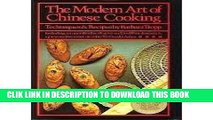 [PDF] The Modern Art of Chinese Cooking: Including an Unorthodox Chapter on East-West Desserts and