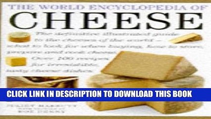 MOBI The World Encyclopedia of Cheese PDF Online