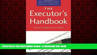 Read book  The Executor s Handbook: A Step-by-Step Guide to Settling an Estate for Personal