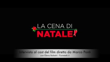 La cena di Natale- intervista al cast del film diretto da Marco Ponti