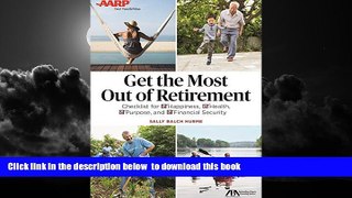 Best book  Get the Most Out of Retirement: Checklist for Happiness, Health, Purpose, and Financial
