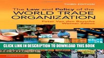 [PDF] The Law and Policy of the World Trade Organization: Text, Cases and Materials Full Online