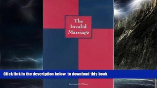 GET PDFbooks  The Invalid Marriage [DOWNLOAD] ONLINE