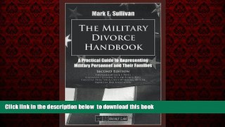 Best books  The Military Divorce Handbook: A Practical Guide to Representing Military Personnel
