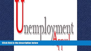 EBOOK ONLINE  How to Win Your Unemployment Appeal Michael Cunningham  DOWNLOAD ONLINE