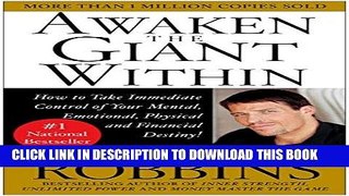 [PDF Kindle] Awaken the Giant Within : How to Take Immediate Control of Your Mental, Emotional,