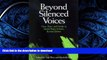 READ BOOK  Beyond Silenced Voices: Class, Race, and Gender in United States Schools, Revised