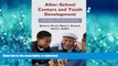 READ BOOK  After-School Centers and Youth Development: Case Studies of Success and Failure  BOOK