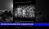Read book  Child Exploitation and Trafficking: Examining Global Enforcement and Supply Chain