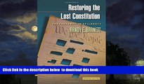 Read book  Restoring the Lost Constitution: The Presumption of Liberty BOOOK ONLINE