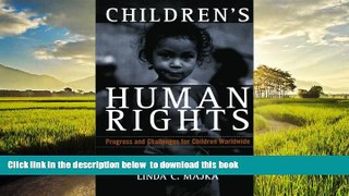 Best books  Children s Human Rights: Progress and Challenges for Children Worldwide BOOOK ONLINE