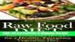 MOBI Raw Food Diet: Raw Food Diet Recipes for a Healthy, Energizing Vegetarian Diet PDF Full book