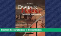 Read book  Domestic Violence: The Criminal Justice Response BOOK ONLINE